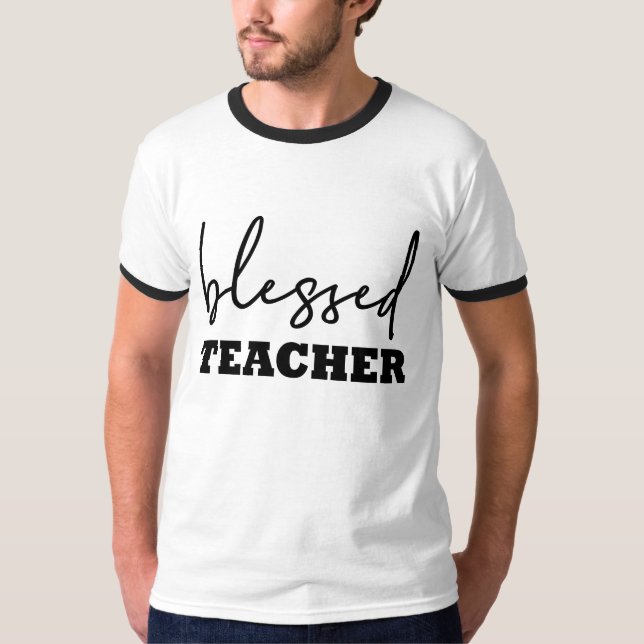 Blessed Teacher Typography T-Shirt (Front)