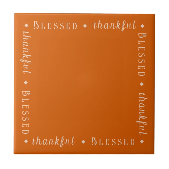 "Blessed" & "thankful" Custom Typography on Bamboo Ceramic Tile (Front)