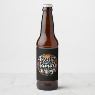 Blessed Thankful Family Thanksgiving Dinner Beer Bottle Label