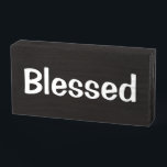 "Blessed" Thankful - Grateful - Wooden Box Sign<br><div class="desc">Simple Minimalist Rustic Wood Sign - Wall Plaque or Shelf Sitter Signage or Your Home, Office Cubicle or Shop Decor. "Blessed" Thankful - Grateful At VanOmmeren we live our dream and create amazing designs for you, your home and gifts for everyone! We put Effort, Love, Care, a Touch of Humor,...</div>