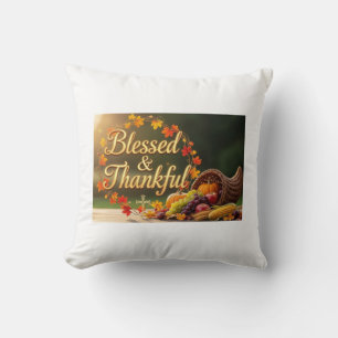 Blessed & Thankful Pillow – Inspirational Faith