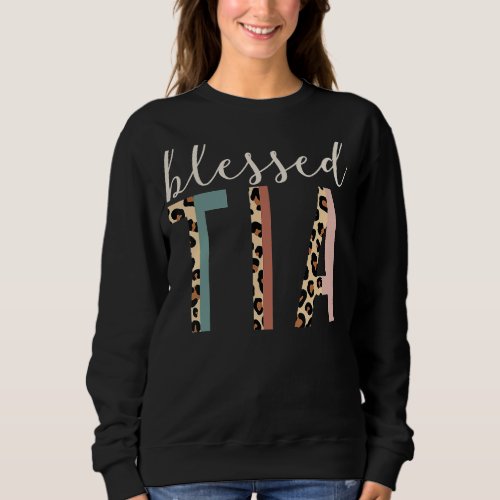 Blessed Tia Aunt Cute Leopard Print Sweatshirt