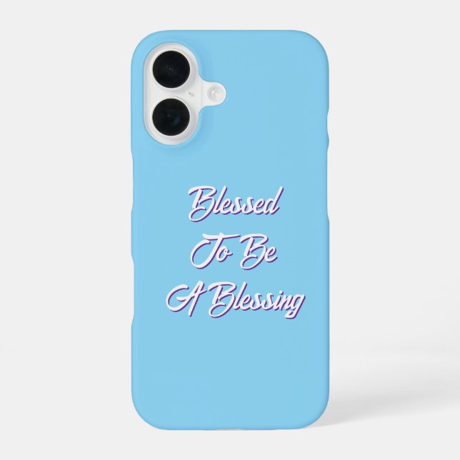 Blessed To Be A Blessing Blue Iphone Case (Back)