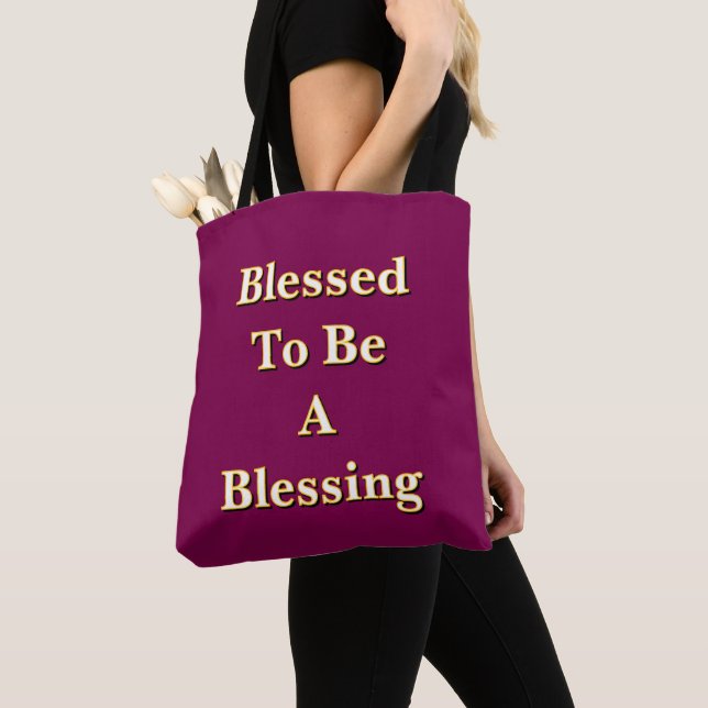 Blessed To Be A Blessing Wine     Tote Bag (Close Up)