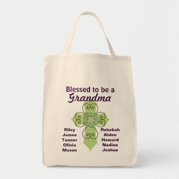 Blessed To Be A Grandma Tote Bag by OnceForAll at Zazzle