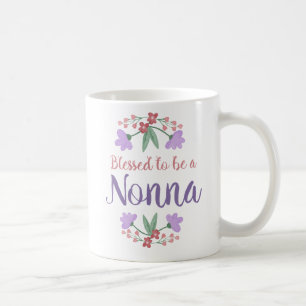 Blessed to be A Nonna Mug