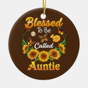 Blessed To Be Called Auntie Sunflower Mothers Day Ceramic Ornament