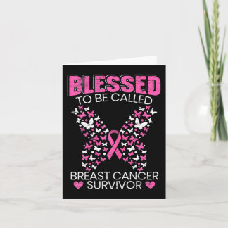 Blessed To Be Called Breast Cancer Survivor Pink B Card
