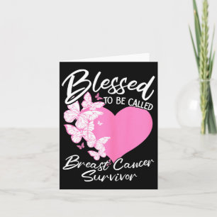 Blessed To Be Called Breast Cancer Survivor Pink B Card