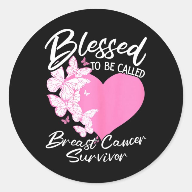 Blessed To Be Called Breast Cancer Survivor Pink B Classic Round Sticker (Front)