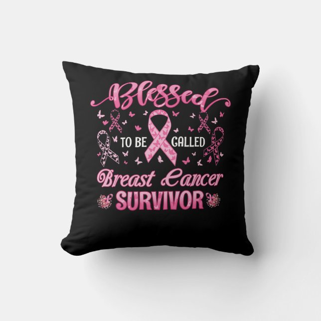 Blessed To Be Called Breast Cancer Survivor Pink R Throw Pillow (Front)
