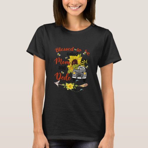 Blessed To Be Called Dede Gnome Sunflower Mothers T_Shirt