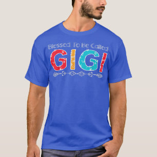 Blessed To Be Called Gigi Colorful Arrow Family Ch T-Shirt