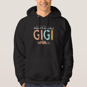 Blessed To Be Called Gigi  Floral Mother s Day 202 Hoodie
