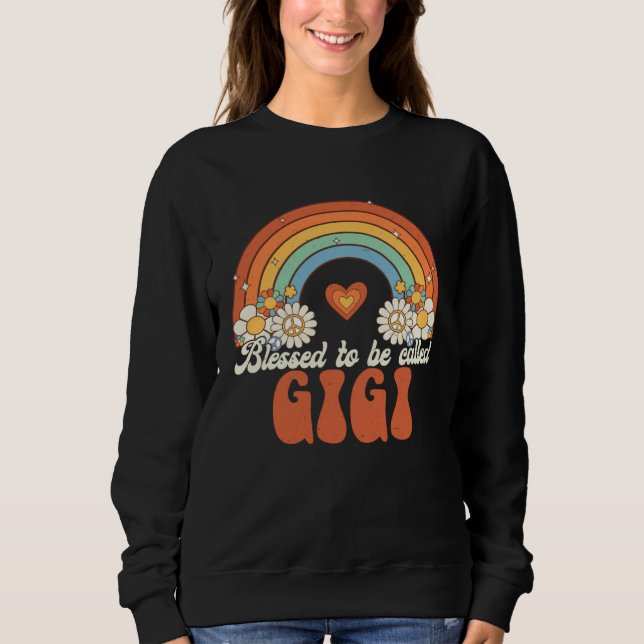 Blessed To Be Called Gigi Groovy Rainbow Mother s  Sweatshirt (Front)