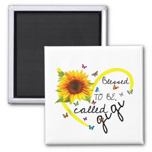 Blessed To Be Called Gigi Sunflower Gifts Magnet