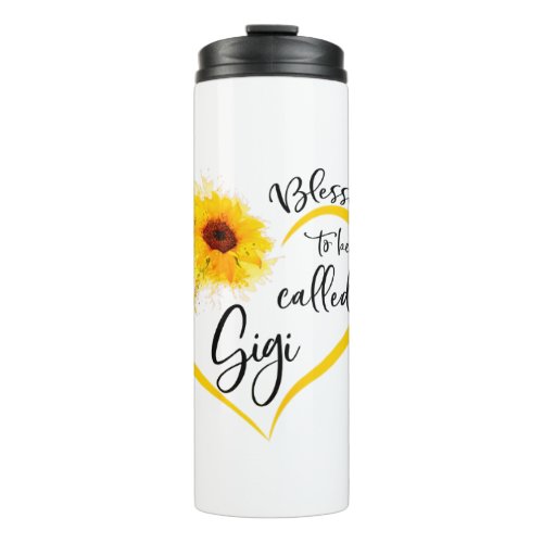 Blessed To Be Called gigi Sunflower Gifts Thermal Tumbler