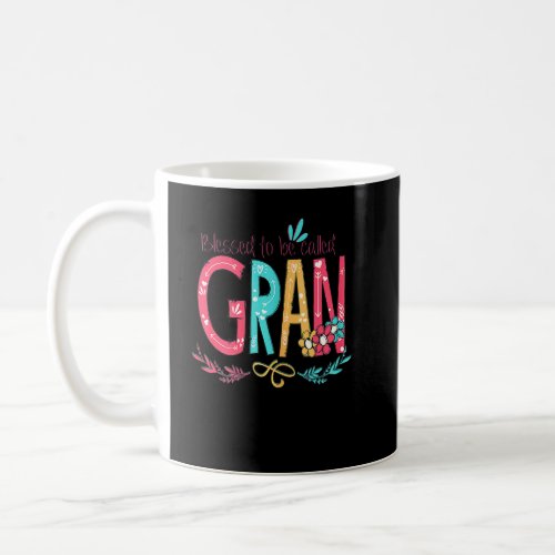 Blessed To Be Called Gran Colorful Mothers Day  Coffee Mug