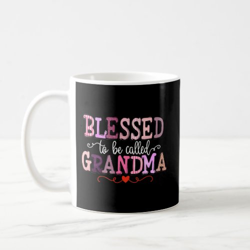 Blessed To Be Called Grandma Mimi Nana Gigi Flower Coffee Mug