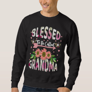 Blessed To Be Called Grandmom Floral Flower Mom Mo Sweatshirt