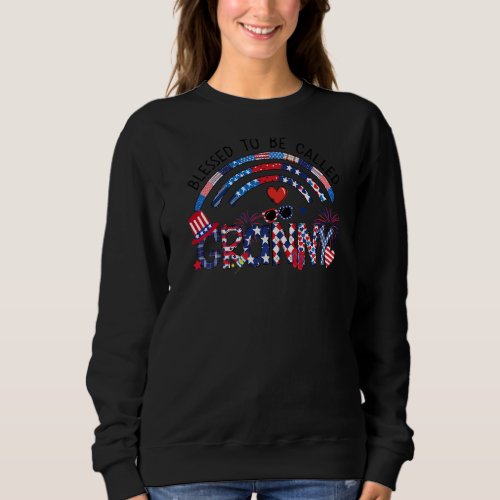 Blessed To Be Called Granny Patriotic 4th Of July Sweatshirt