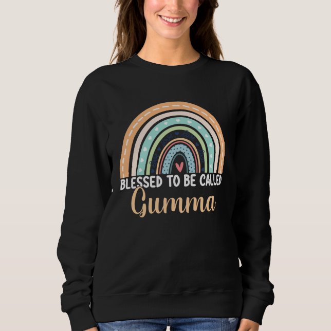 Blessed To Be Called Gumma Rainbow Mothers Day Gum Sweatshirt (Front)