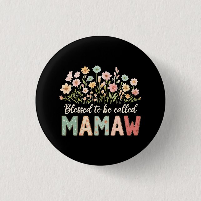 Blessed to be called Mamaw Button (Front)