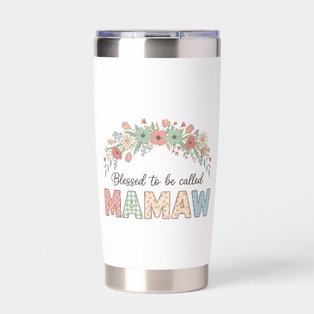 Blessed to be called Mamaw Insulated Tumbler (Front)