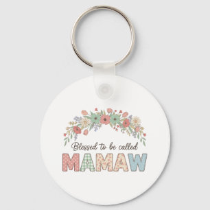 Blessed to be called Mamaw Keychain