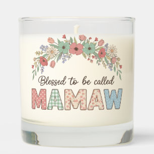 Blessed to be called Mamaw Scented Candle