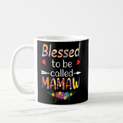 Blessed To Be Called Mamaw Womens Mamaw Floral Mot Coffee Mug