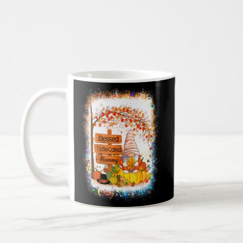 Blessed To Be Called Mammy Gnome Fall Autumn Thank Coffee Mug
