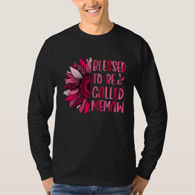 Blessed To Be Called Memaw Cute Floral Women Mothe T-Shirt (Front)