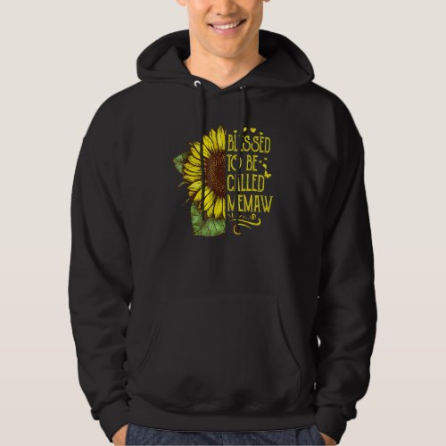 Blessed To Be Called Memaw Grandma Sunflower Mothe Hoodie