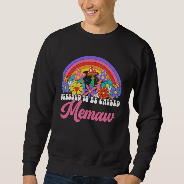 Blessed To Be Called Memaw Rainbow Groovy Hippie F Sweatshirt (Front)