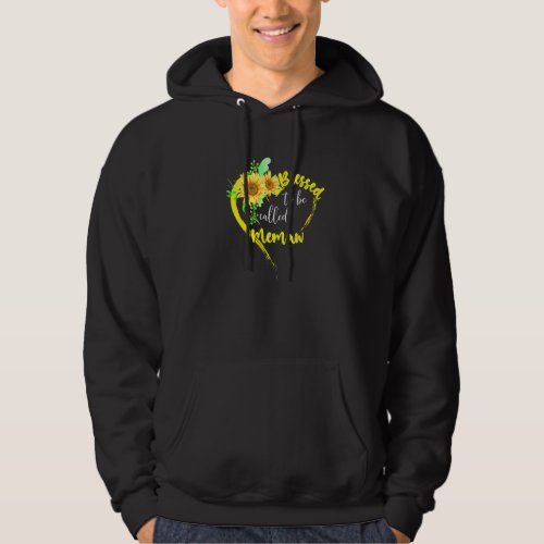 Blessed To Be Called Memaw Sunflower Memaw Mother Hoodie