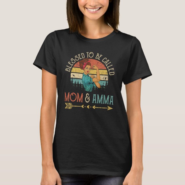Blessed To Be Called Mom & Amma Women Rosie Retro  T-Shirt (Front)