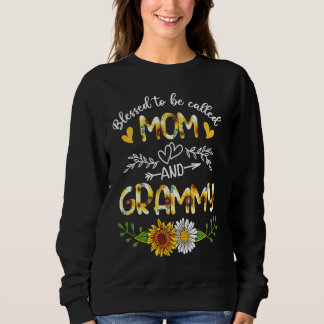 Blessed To Be Called Mom And Grammy Sunflowers Sweatshirt