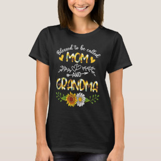 Blessed To Be Called Mom And Grandma Sunflowers T-Shirt