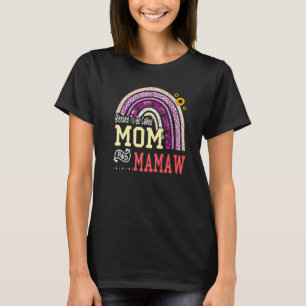 Blessed to be called Mom And mamaw Mothers Day Rai T-Shirt