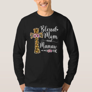 Blessed To Be Called Mom And Mamaw T-Shirt