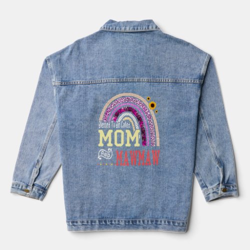 Blessed to be called Mom And Mawmaw Mothers Day Ra Denim Jacket