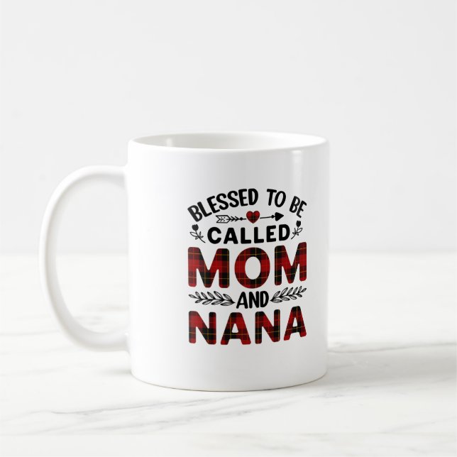 Blessed To Be Called Mom And Nana Coffee Mug (Left)