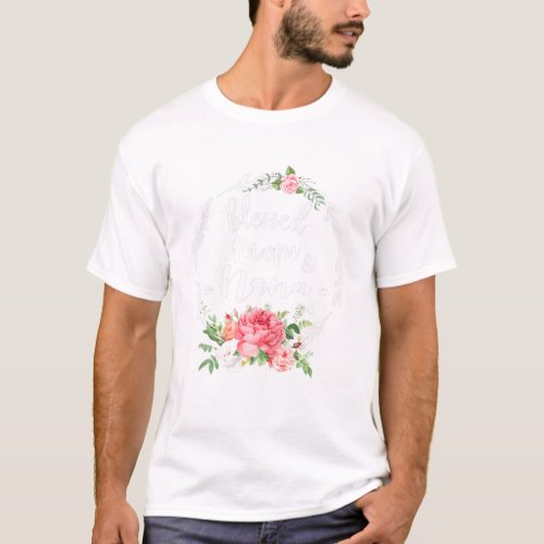 Blessed To Be Called Mom And NONA Cute Flower Gift T_Shirt