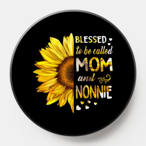 Blessed To Be Called Mom And NONNIE Colorful Flora PopSocket