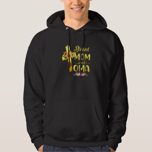 Blessed To Be Called Mom And Oma Sunflower Mother Hoodie