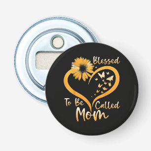 Blessed To Be Called Mom Bottle Opener