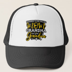 Blessed To Be Called Mom Grandma And Great Grandma Trucker Hat
