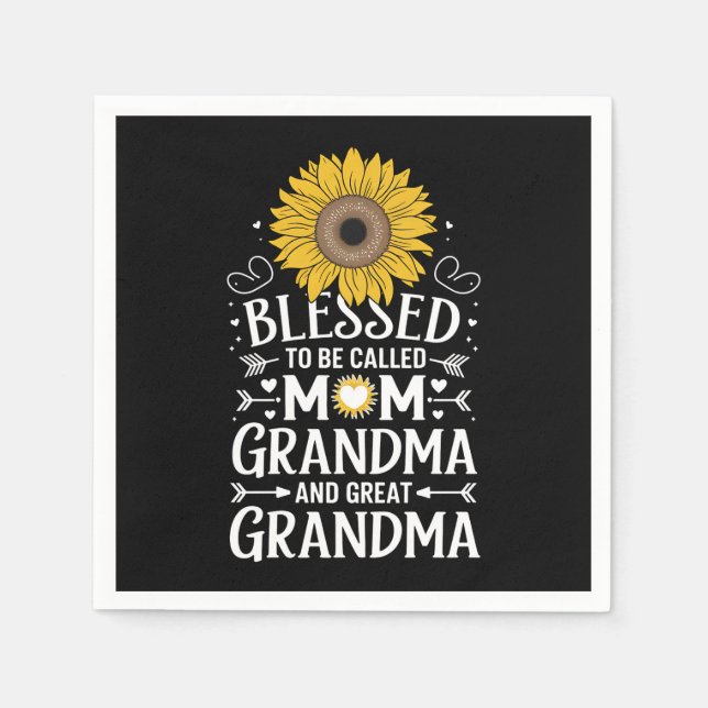 Blessed To Be Called Mom Grandma Great Sunflower Napkins (Front)