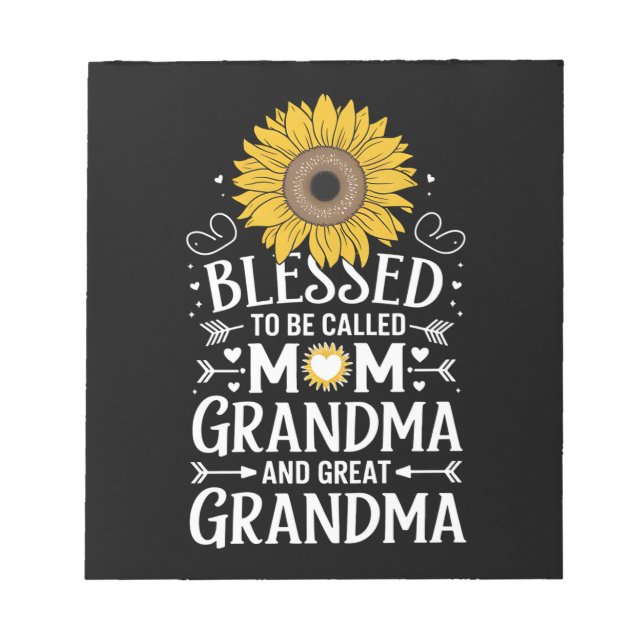 Blessed To Be Called Mom Grandma Great Sunflower Notepad (Front)